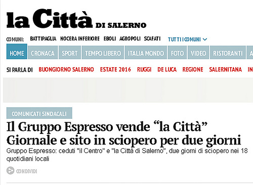 Il Gruppo Espresso vende La Città di Salerno. Proclamati due giorni di sciopero