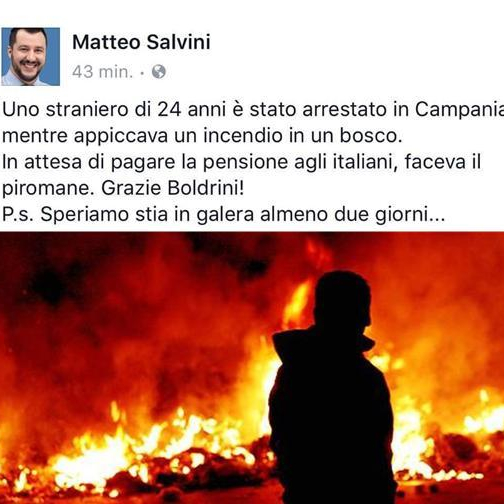 Matteo Salvini sull’arresto del piromane a Teggiano:”Speriamo stia in galera almeno due giorni”