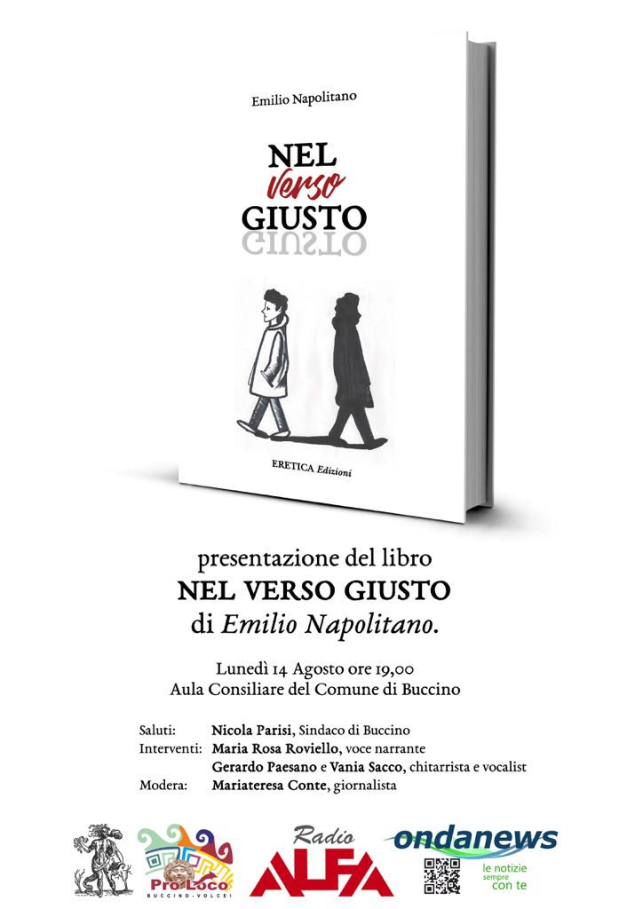 Buccino: il 14 agosto presentazione del libro “Nel verso giusto” di Emilio Napolitano