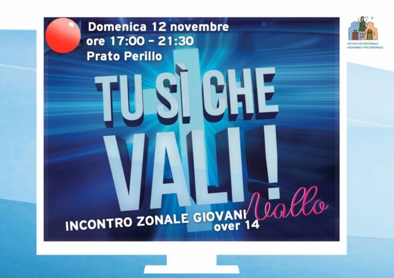 Teggiano: oggi pomeriggio il raduno “Tu si che vali” a cura della Pastorale Giovanile Vocazionale
