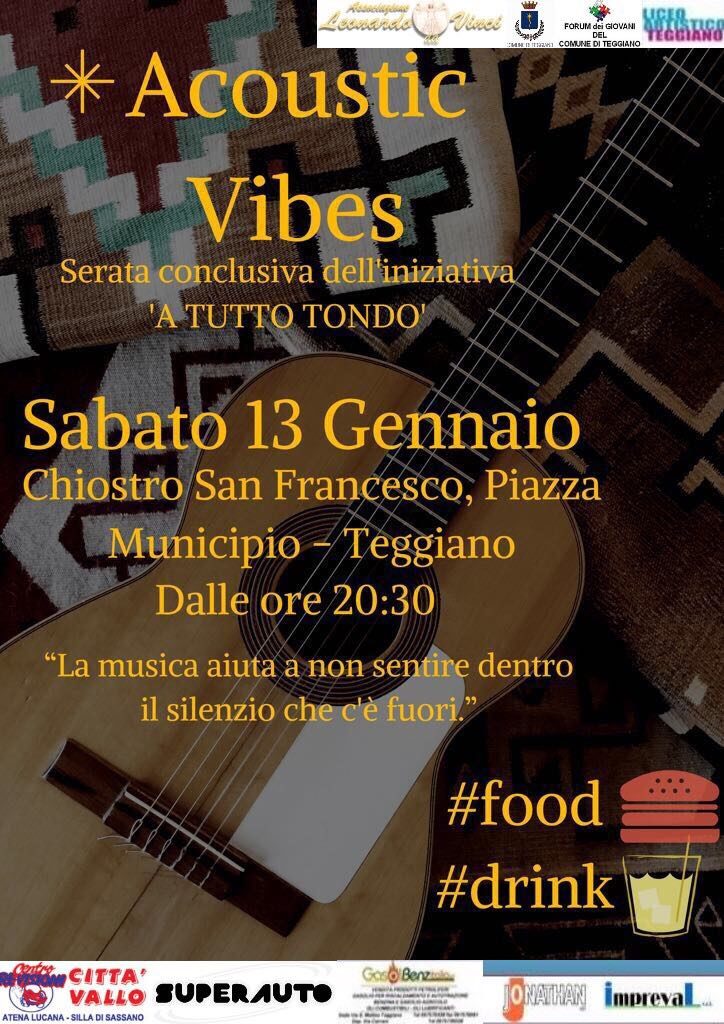 Teggiano: domani “Acoustic Vibes”, serata conclusiva dell’iniziativa “A tutto tondo”