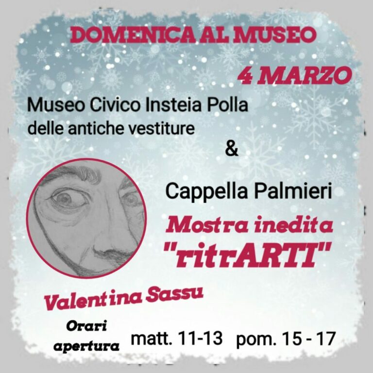 “Domenica al Museo” a Polla. Domani al via “RitrARTI” con la mostra di Valentina Sassu