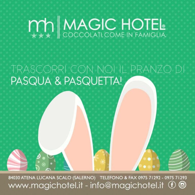 pasqua e pasquetta al magic