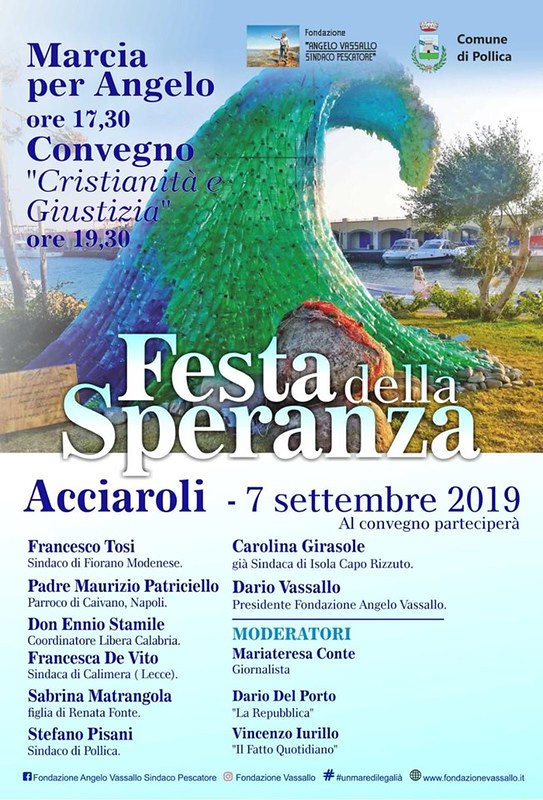 Il 7 settembre sul porto di Acciaroli la Festa della Speranza, in ricordo del sindaco Angelo Vassallo