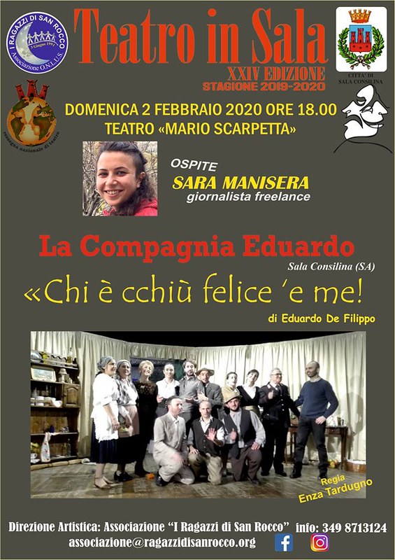 Teatro in Sala.Il 2 febbraio in scena la Compagnia Eduardo,ospite la giornalista freelance Sara Manisera