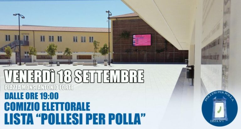 Amministrative 2020.Domani la lista “Pollesi per Polla” chiude la campagna elettorale in Piazza Monsignor Forte