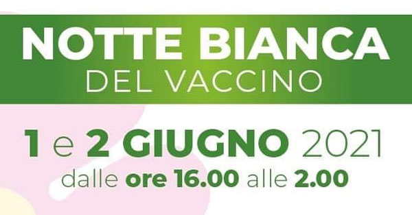 notte-bianca-vaccino-bellizzi-1-2-giugno-fb