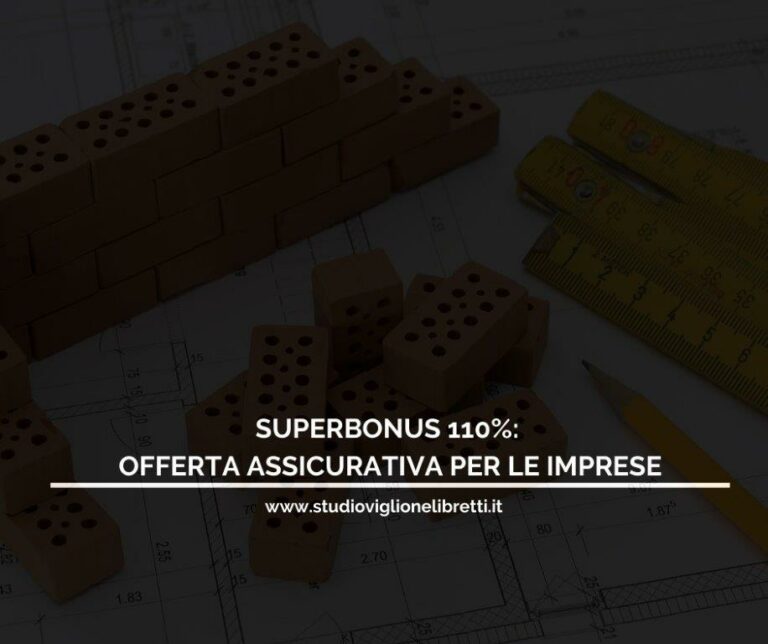 assicurazione super bonus 110% studio viglione libretti