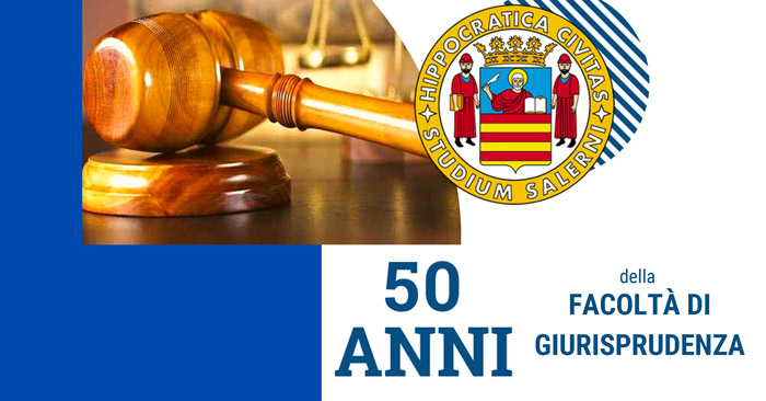 50 ANNI FACOLTA' GIURISPRUDENZA salerno fb