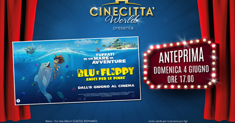 Cinecittà world-Anteprima-BlueFlippy-FB