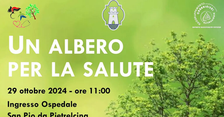 UN ALBERO PER LA SALUTE VILLA D'AGRI